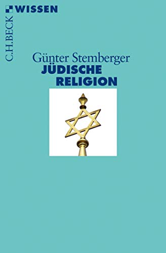 Jüdische Religion (Beck'sche Reihe) von Beck C. H.